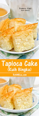 Last updated jun 03, 2021. Tapioca Cake Kuih Bingka Roti N Rice