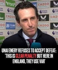 Villa's Manager Unai Emery Refuses to Accept Defeat Against Liverpool