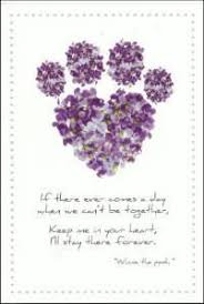 For an elderly person alone, this loss could mean a lifelong flowers are beautiful and uplifting. Pet Sympathy Card Or Pet Loss Condolence Card Featuring A Paw Print Made Of Purple Flowers And A Quote By Win Pet Sympathy Cards Pet Sympathy Dog Sympathy Card