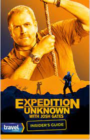 With josh gates, tony sam, evan b. Expedition Unknown Insider S Guide Cox On Demand