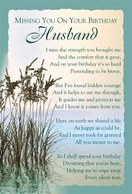 Anniversary Quotes For Deceased Husband Quotesgram Birthday In Heaven Quotes Birthday Wish For Husband Husband Birthday Quotes