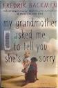 My Grandmother Asked Me to Tell You She's Sorry by Fredrik Backman ...
