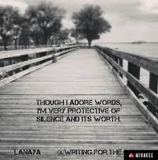 This Post Is By Writing For The Calm On Mirakeeapp Silence Speaks Louder Than The Words Writer Words Instagram Posts