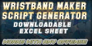 And your softball season will get a lot better! Downloadable Excel Wristband Maker Script Generator By Scott Meadow