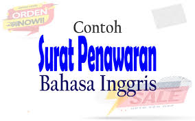 Surat ini merupakan surat penawaran kerjasama bisnis dalam bahasa inggris. Contoh Surat Penawaran Dalam Bahasa Inggris Yang Baik Dan Benar