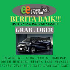 Memperkenalkan program sewa kereta grab, program sewa yang paling berbaloi! Ee Sewa Beli Kereta Travel Tours Photos Facebook
