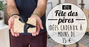 • idee fete des peres. Fete Des Peres Idees Cadeaux A Moins De 35 Euros