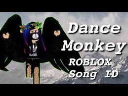 Dance Monkey Roblox Song Id 2019 New Youtube Enjoy d sneaky snitch 165922914 scheming weasel 184376386 fluffing a duck 145897422 merry go. dance monkey roblox song id 2019 new