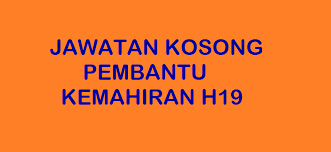 Pembantu kemahiran (pendawai alat elektrik) gred h19 kontrak/tetap) 10. Jawatan Kosong Pembantu Kemahiran H19 Kerjaya2u Com