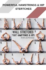 Best Hamstrings Hips Stretches For Women Easy Yoga Workouts Flexibility Workout Workout