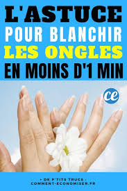 L Astuce Redoutable Pour Blanchir Ses Ongles En Moins D 1 Minute Blanchir Les Ongles Comment Blanchir Les Ongles Ongles