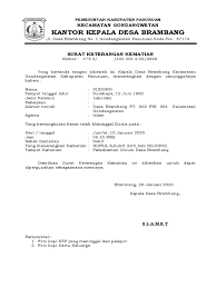 Isi surat kematian yaitu berisi tentang identitas, sebab kematian, waktu dan tempat kematian. Surat Kematian Contoh