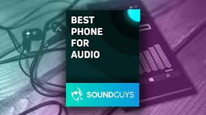 Looking for a new phone that won't wipe out your bank account? Best Smartphones For Audio Soundguys
