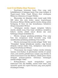 • mengamalkan gaya hidup campuran budaya cina dengan melayu dalam pelbagai aspek. Asal Usul Baba Dan Nyonya