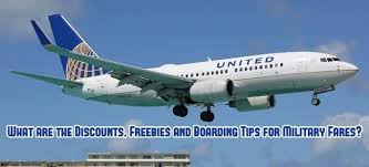 What Are The Discounts Freebies And Boarding Tips For Military Fares In 2020 Military United Airlines Airline Deals