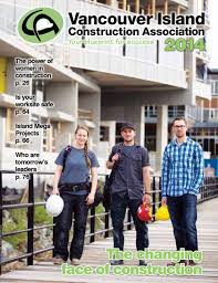 Call us today to book a quote! Vica Magazine 2014 By Vancouver Island Construction Association Vica Issuu
