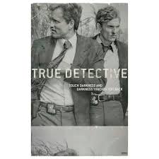 Touch Darkness True Detectives Quote True Detective True Detective Season True Detective Season 1