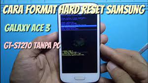 Ekstrak samsung usb driver kemudian install di pc/laptop. Cara Format Hard Reset Samsung Galaxy Ace 3 Gt S7270 Tanpa Pc Youtube