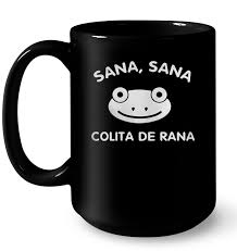 Al leerla te transportas a aquellos momentos de tu infancia cuando te lastimabas y los adultos a tu alrededor (mamá, papá, abuelas, abuelas, tías, tíos) te la cantaban para calmar tu dolor. Sana Sana Colita De Rana T Shirt Teenavi