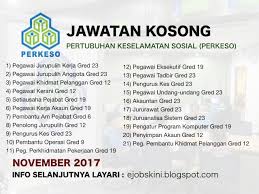 Permohonan adalah dipelawa daripada jawatan kosong terkini di amanah raya berhad ogos 2018. Jawatan Kosong Pertubuhan Keselamatan Sosial Perkeso November 2017
