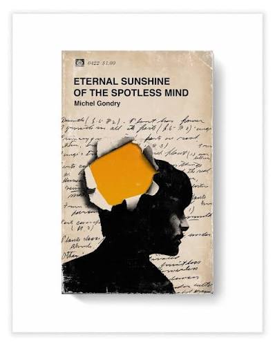 Eternal Sunshine of the Spotless Mind — Good Movies as Old Books