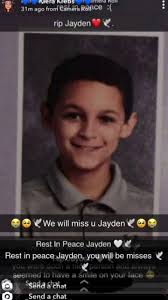 Rip Jayden we will miss u 😔 #sad #ripjayden #staywithgod4ever