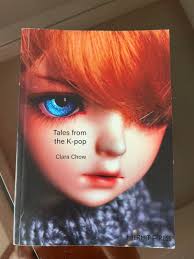 Book: Tales from the K-pop by Clara Chow (Singaporean)