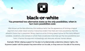 Black And White Fallacy Examples In Politics Your Logical Fallacy Is Imgur Logical Fallacies Logic Love And Logic