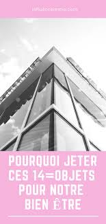 Les 14 Objets A Supprimer Le Plus Rapidement Nettoyer Maison Astuces Pour Nettoyer Conseils De Nettoyage