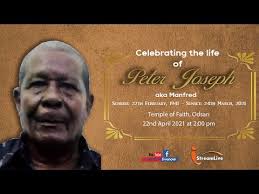 Celebrating the life of Peter Manfred Joseph || I Stream Live Now