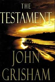 At some points, i wanted to slap the hero, but remembering what he went through helped. The Testament Grisham Novel Wikipedia