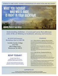 They have both research and teaching responsibilities at a university and also serve on committees. Understanding Addiction Fall Semester Workshops Camden County Nj