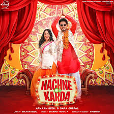 Nachne Nu G Karda - Armaan Bedil & Sara Gurpal: Song Lyrics, Music Videos &  Concerts