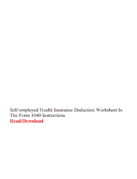 Who can take this credit. Fillable Online Self Employed Health Insurance Deduction Worksheet In The Form 1040 Instructions Fax Email Print Pdffiller