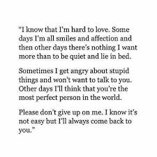 Ill Always Come Back To You Boyfriend Quotes Im Hard To Love Love Quotes