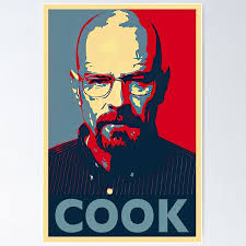 Breaking Bad Cook Posters for Sale