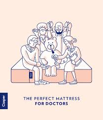 Casper The Perfect Mattress For Doctors Creative Advertising Casper Casper Bed