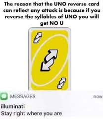 We did not find results for: The Reason That The Uno Reverse Card Can Reflect Any Meme