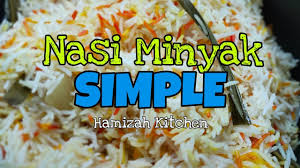 Nasi minyak (palembang malay for oily rice) is an indonesian dish from palembang cuisine of cooked rice with minyak samin (ghee) and spices. Resepi Nasi Minyak Simple Dan Sedap Hamizah Kitchen Youtube