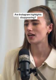 Instagram Highlights: Are They Disappearing?
