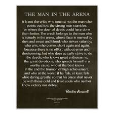 Check spelling or type a new query. The Man In The Arena Quote By Theodore Roosevelt Poster Zazzle Com
