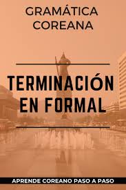 Terminacion En Formal En Coreano 2020