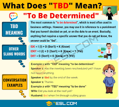 Tbd Meaning What Does Tbd Mean Useful Text Conversations 7 E S L Meant To Be Text Conversations English Vocabulary
