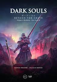 Download Ebook Dark Souls Beyond The Grave Volume 2