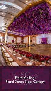 Floral Ceiling Floral Dance Floor Canopy Suhaaggarden Stylin South Asian Wedding Decor Floral Wedding Decorations Luxury Wedding Decor