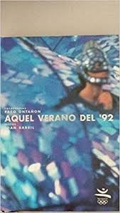Aquel verano del 92: Amazon.es: Barril: Libros