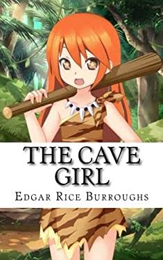 The Cave Girl book by Edgar Burroughs: 9781718908017