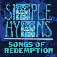 I Know That My Redeemer Lives By Simple Hymns