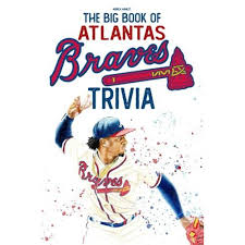 Contents trivia for kids easy baseball trivia funny baseball trivia hard baseball trivia random baseball trivia. Monica Hamlet The Big Book Of Atlanta Braves Trivia A Lot Of Facts Trivia Questions For You To Discover And Have Fun In Your Free Time Sports Outdoors