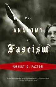 The Anatomy Of Fascism Robert O Paxton